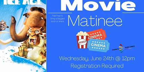 Movie Matinee: Ice Age