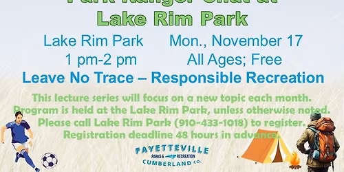 Park Ranger Chat - Leave no Trace; Responsible Recreation
