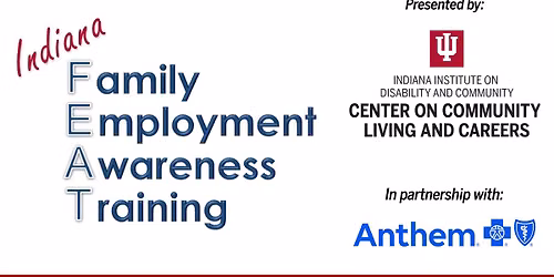 Indiana Family Employment Awareness Training (Day 1)