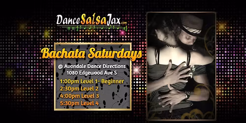 DSJ Bachata Saturdays - Week 4 (A)