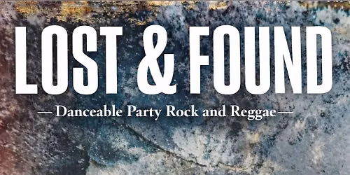 Schools out Party with Lost & Found