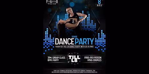 Till L8 Dance Party Sokkie \u2013 8 November 2025