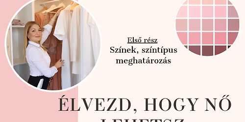 \u00daJ ID\u0150PONT! \u00c9lvezd, hogy n\u0151 lehetsz! I. - Suha D\u00f3ri stylisttal!
