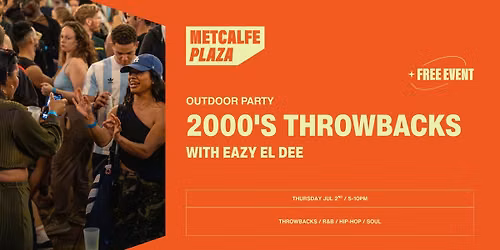 2000's Throwbacks at Metcalfe Plaza