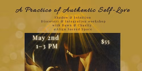 A Practice of Authentic Self-Love