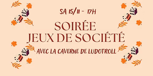 Soir\u00e9e jeux de soci\u00e9t\u00e9
