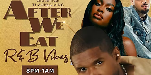 MusiQ Minded Presents: AFTER WE EAT R&B (Pt. 2)