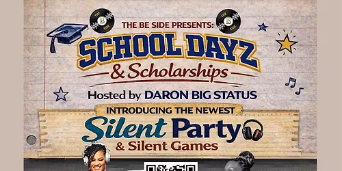 School Dayz & Scholarships Day Party