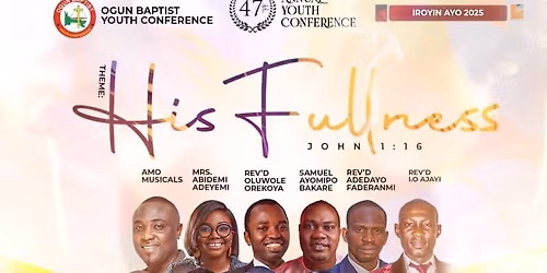 47th Ogun Baptist Youth Conference Annual Session