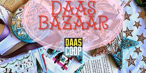 DAAS HOLIDAY BAZAAR - Community Christmas Party