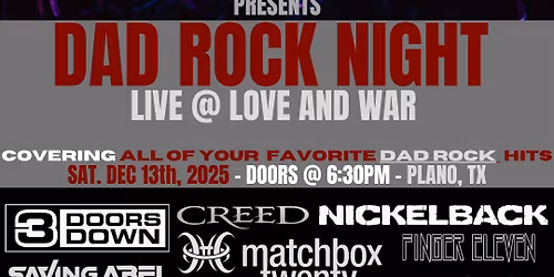 "DAD ROCK NIGHT" presented by Council Hill - LIVE in Plano, TX @ Love and War 