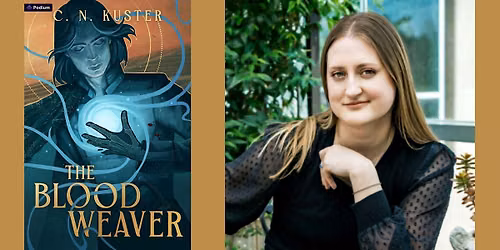 C. N. Kuster -- "The Bloodweaver"
