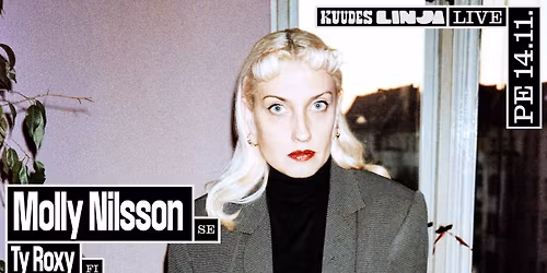 Molly Nilsson (SE) + Ty Roxy @ Kuudes Linja 14.11.