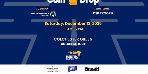 Coin Drop hosted by CSP Troop K