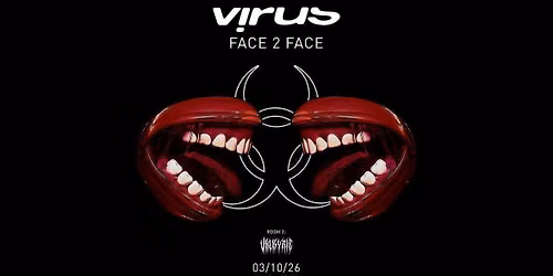 Virus Face 2 Face Special