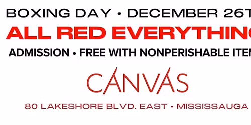 ALL RED EVERYTHING \u2022 90S X 2K OL'SKOOL CLUB ANTHEM (BOXING DAY) MISSISSAUGA