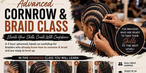 Cornrow & Braiding Class (Advanced)