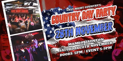 Last Night Country - Mambo, Taunton