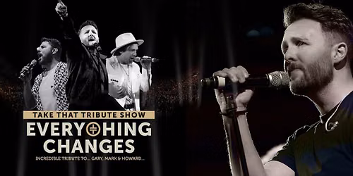 Everything Changes \u2013 Take That