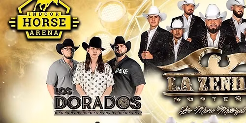 LA ZENDA NORTE\u00d1A, LOS DORADOS & MAS