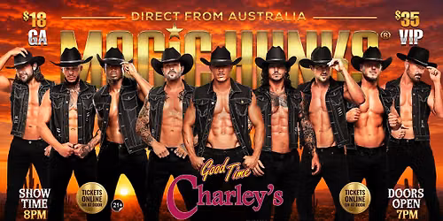 Sep 14th: Foley, AL - MAGIC HUNKS\u00ae AUSTRALIAN TAKEOVER at Good TIme Charley's