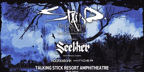 Staind: Break The Cycle 25th Anniversary Tour