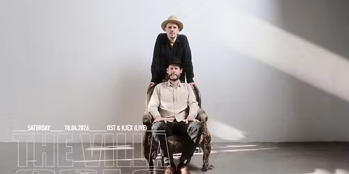 Ost & Kjex (Live) \/ THE VILLA