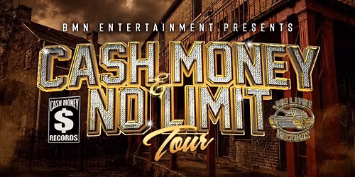 Cash Money & No Limit Tour