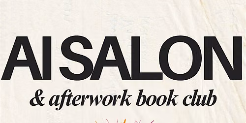 AI Salon and Book Club by Curious Minds Paris