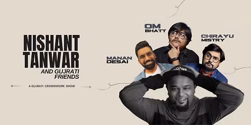 Nishant Tanwar & his Gujarati (show) Friends
