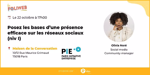 Posez les bases d\u2019une pr\u00e9sence efficace sur les r\u00e9seaux sociaux (niv I)