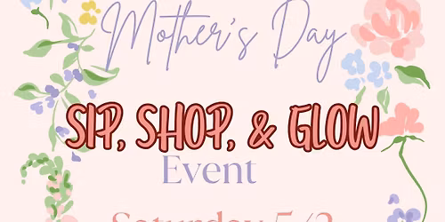 Sip, Shop, & Glow 