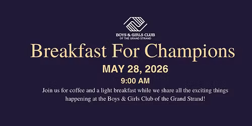 Breakfast for Champions at the Boys and Girls Club of the Grand Strand
