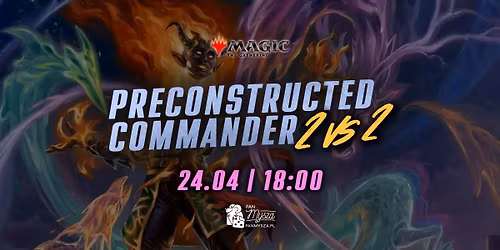 Preconstructed Commander 2 vs 2