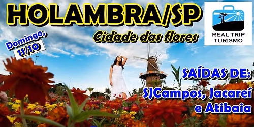 Excurs\u00e3o HOLAMBRA - Cidade das flores