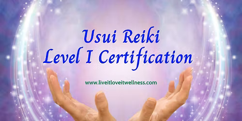 Reiki I Certification Class (Dec 21)
