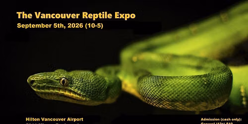 The Vancouver Reptile Expo