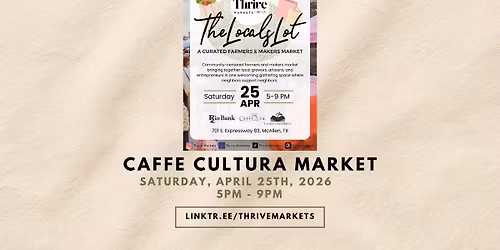 The Locals Lot: A Curated Farmer's & Maker's Market