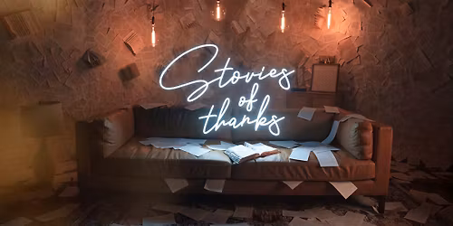 Stories of Thanks