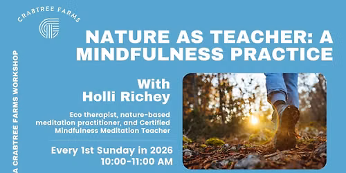Nature as Teacher: A Mindfulness Practice