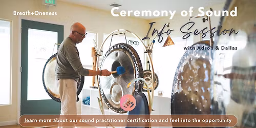 Free Info Session for Ceremony of Sound: Sound Bath Certification