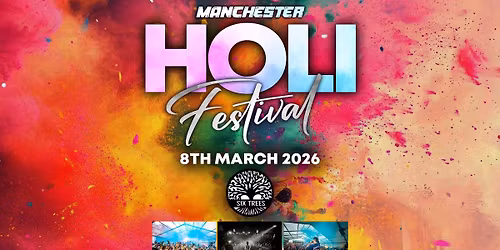 Manchester Holi Festival 18+ | Sunday 8th March | Six Trees Kitchen & Bar