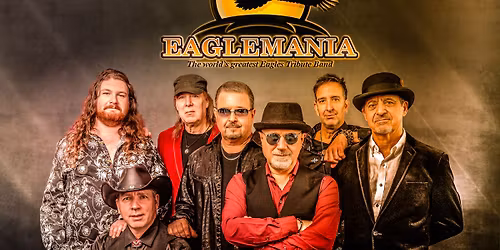 Eaglemania - Tribute To The Eagles