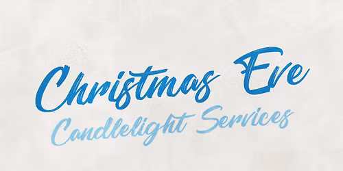 Christmas Eve Candlelight Services