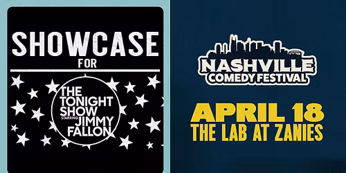 Nashville Comedy Festival: Zanies Showcase for The Tonight Show