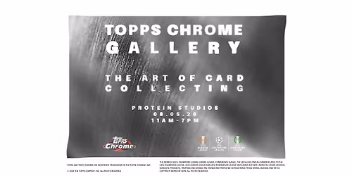 Topps Chrome Gallery: The Art of Card Collecting