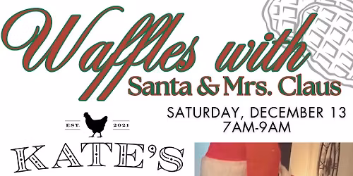 Waffles with Santa & Mrs. Claus @ Kate’s Coffee Koop