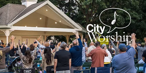 City Worship: Praise in the Park