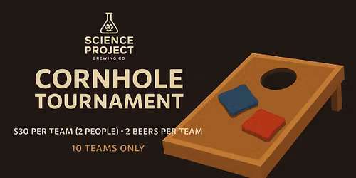 !!! Cornhole Tournament !!!