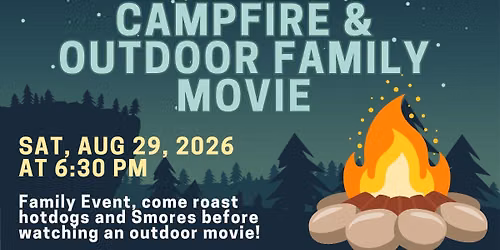 Campfire & Outdoor Family Movie